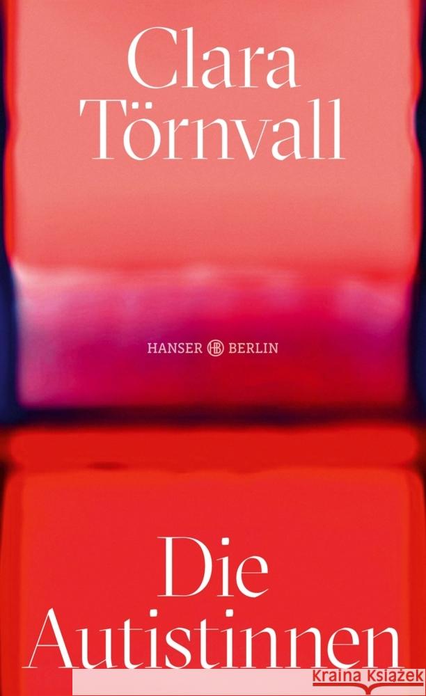 Die Autistinnen Törnvall, Clara 9783446279605