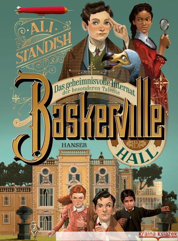 Baskerville Hall - Das geheimnisvolle Internat der besonderen Talente Standish, Ali 9783446279797