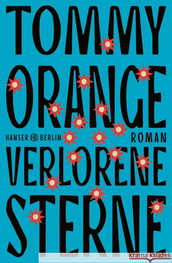 Verlorene Sterne Orange, Tommy 9783446280014