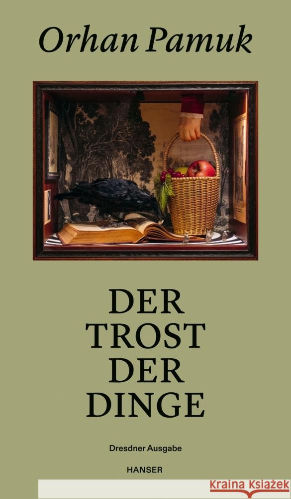 Der Trost der Dinge Pamuk, Orhan 9783446280052