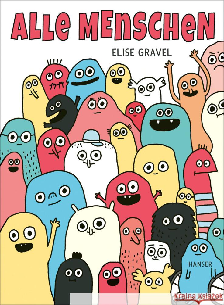 Alle Menschen Gravel, Elise 9783446280106