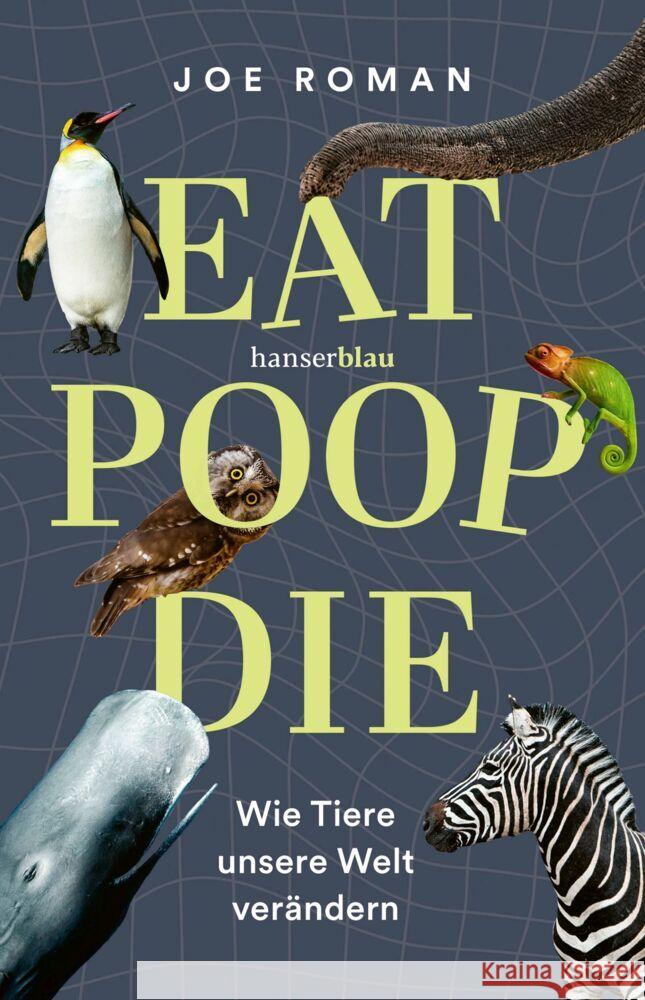 Eat, Poop, Die Roman, Joe 9783446281394