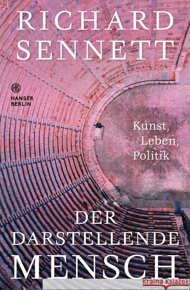 Der darstellende Mensch Sennett, Richard 9783446281431