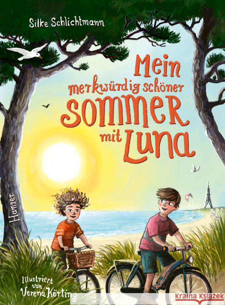 Mein merkwürdig schöner Sommer mit Luna Schlichtmann, Silke 9783446282575