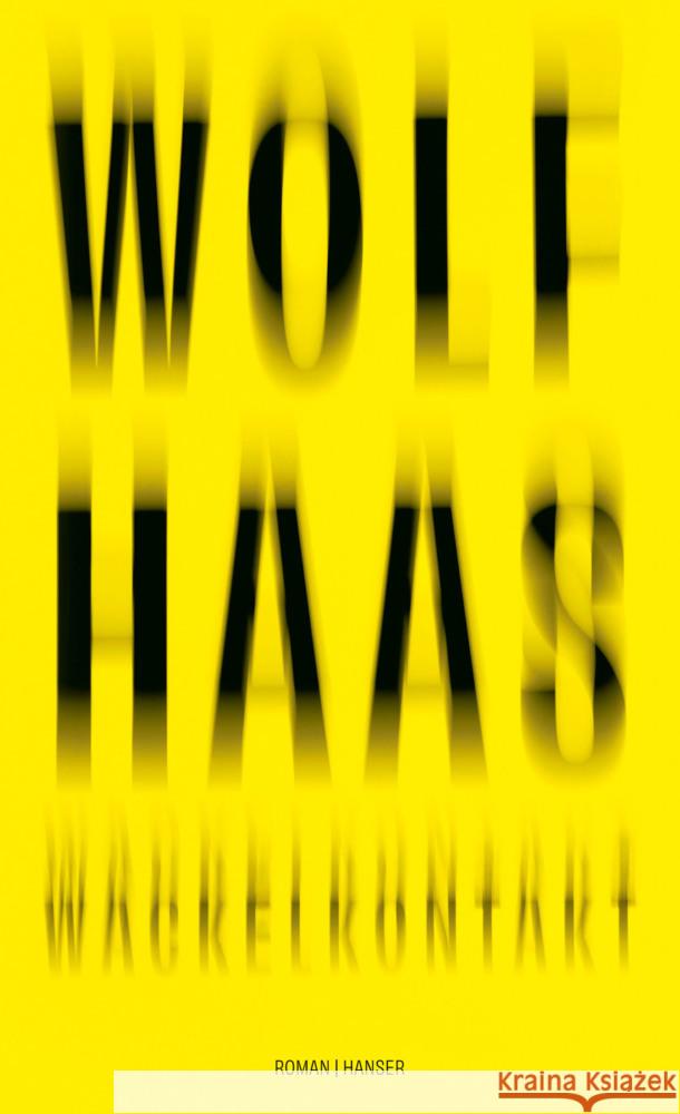 Wackelkontakt Haas, Wolf 9783446282728 Hanser