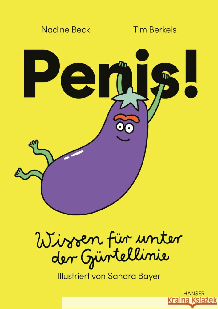 Penis! Beck, Nadine, Berkels, Tim 9783446283442