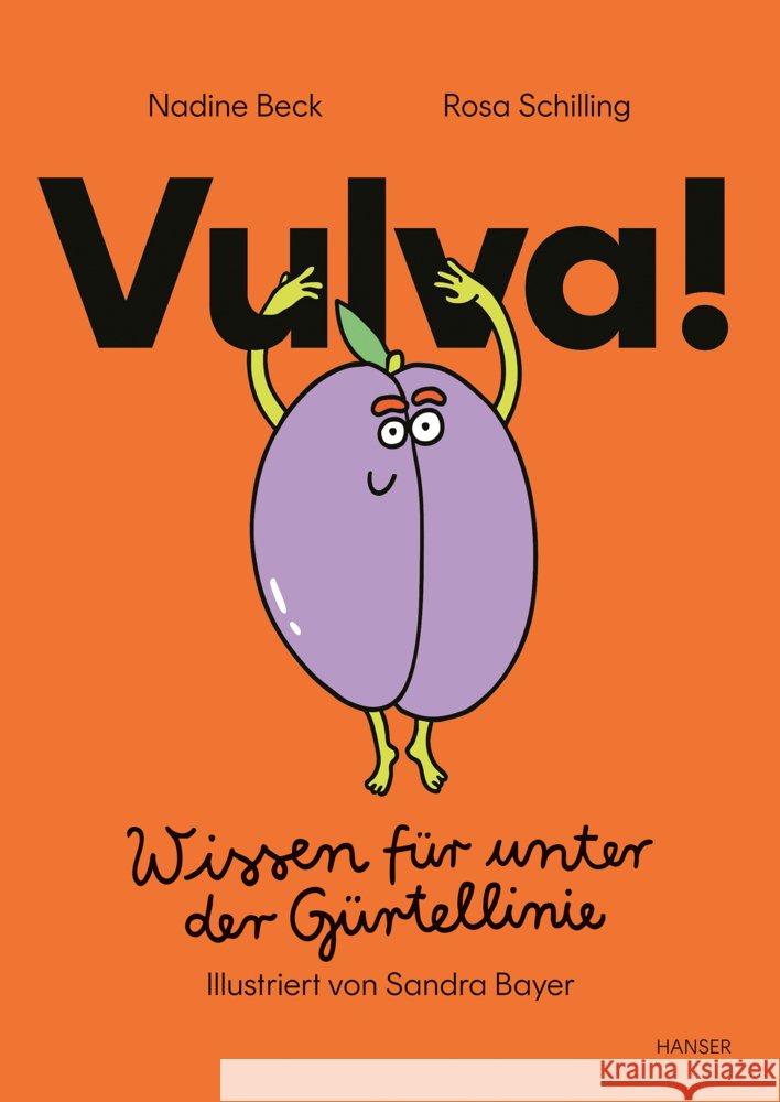 Vulva! Beck, Nadine, Schilling, Rosa 9783446283473