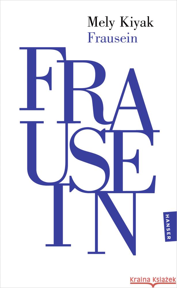 Frausein Kiyak, Mely 9783446286139