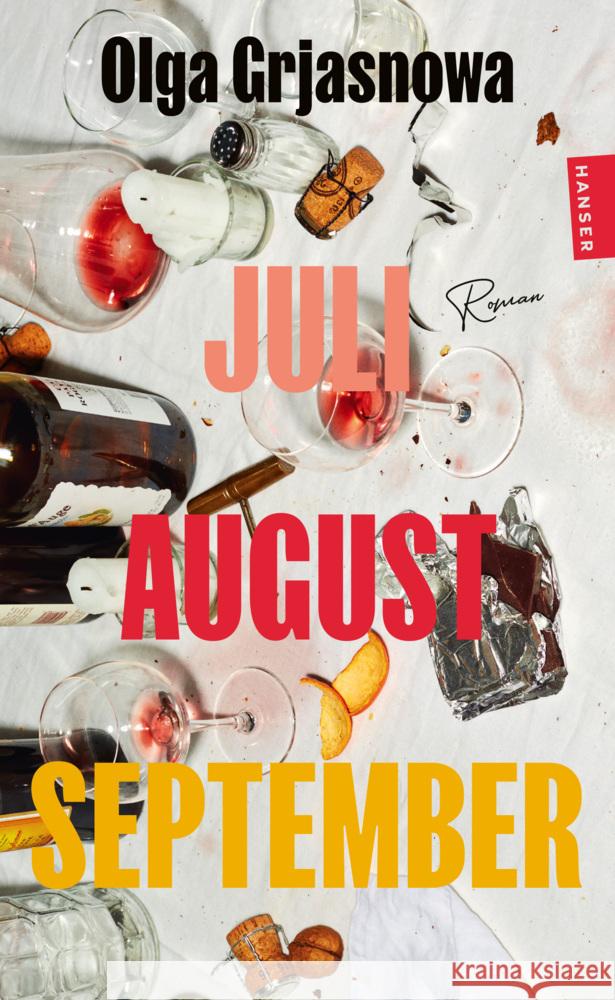 Juli, August, September Grjasnowa, Olga 9783446286160