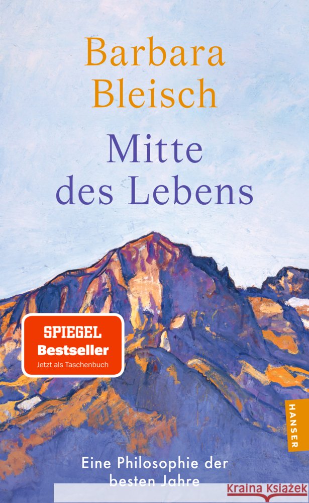 Mitte des Lebens Bleisch, Barbara 9783446286207