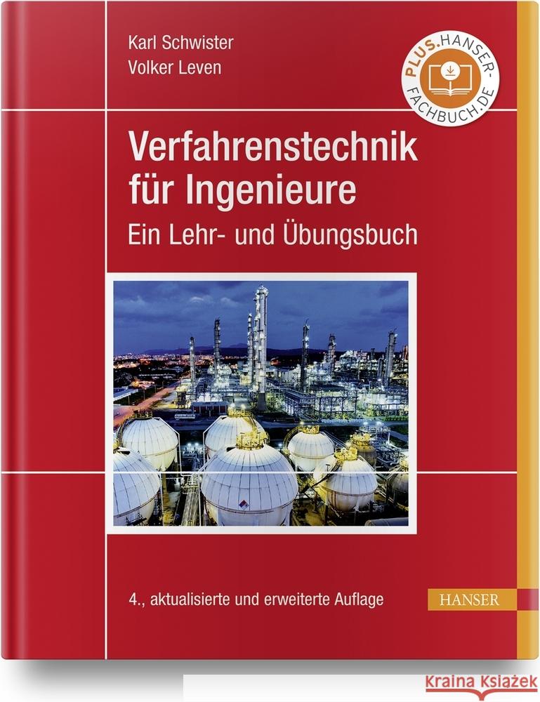 Verfahrenstechnik für Ingenieure Schwister, Karl, Leven, Volker 9783446464810
