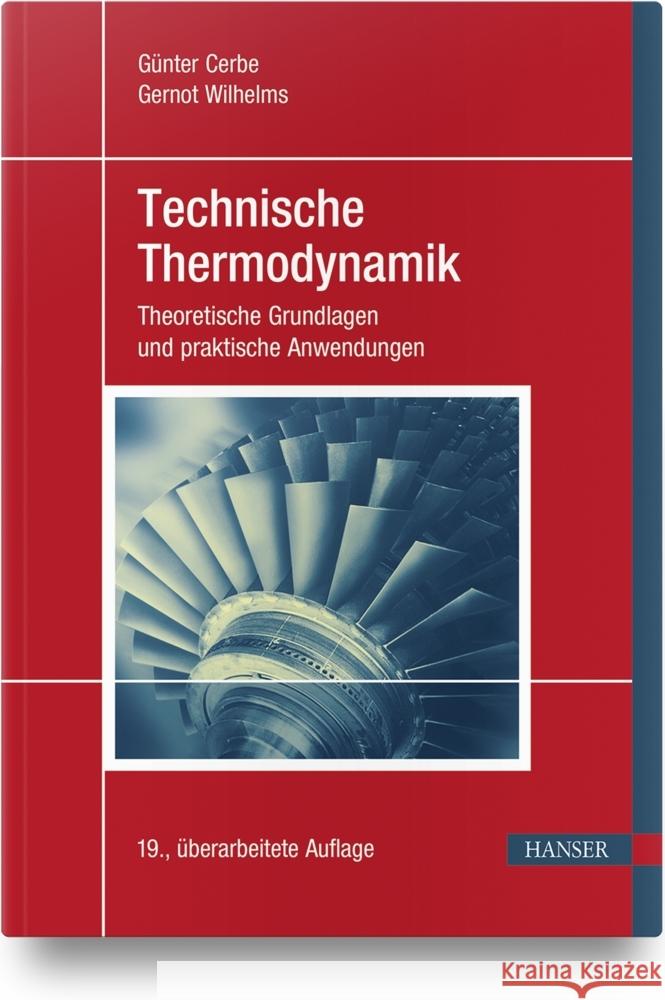 Technische Thermodynamik Cerbe, Günter, Wilhelms, Gernot 9783446465190