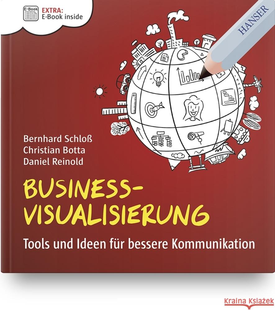Business-Visualisierung Schloß, Bernhard, Botta, Christian, Reinold, Daniel 9783446478008