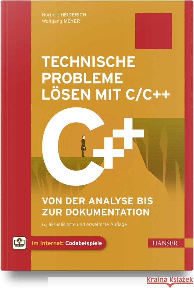 Technische Probleme lösen mit C/C++ Heiderich, Norbert, Meyer, Wolfgang 9783446480209