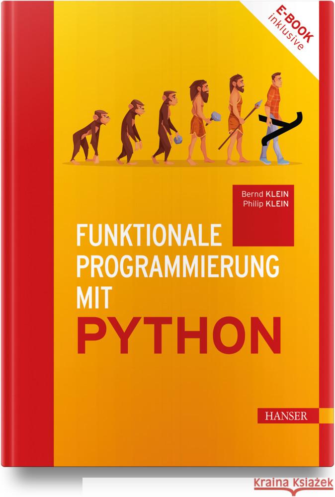 Funktionale Programmierung mit Python Klein, Bernd, Klein, Philip 9783446481916