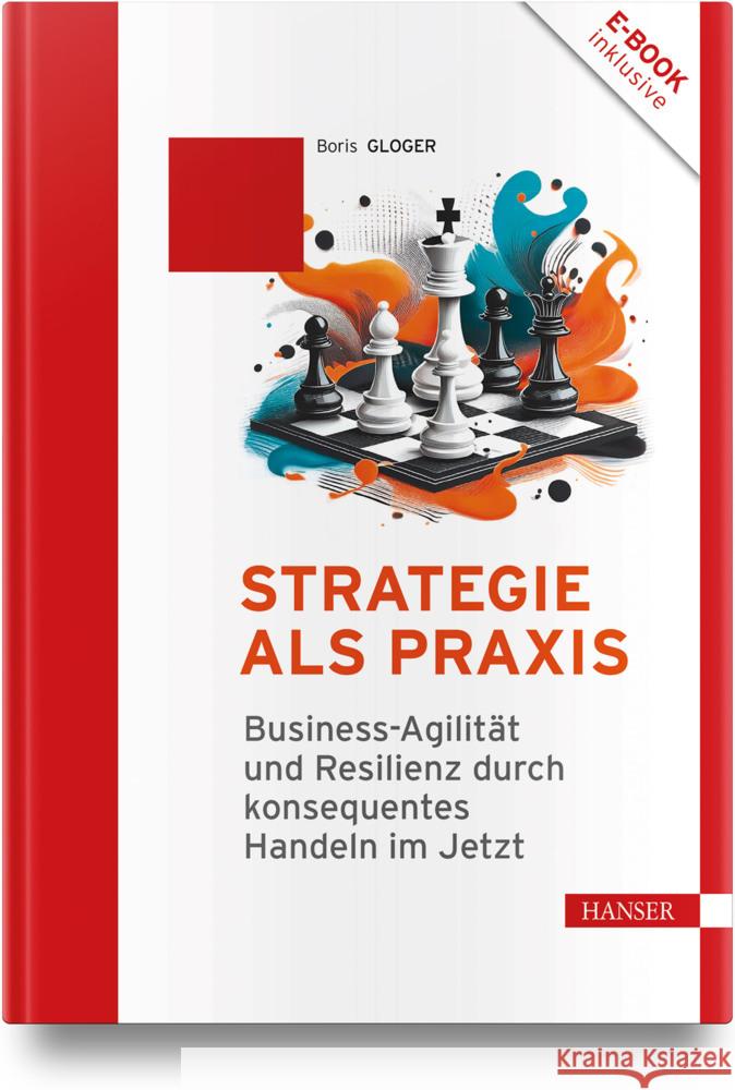 Strategie als Praxis Gloger, Boris 9783446483538