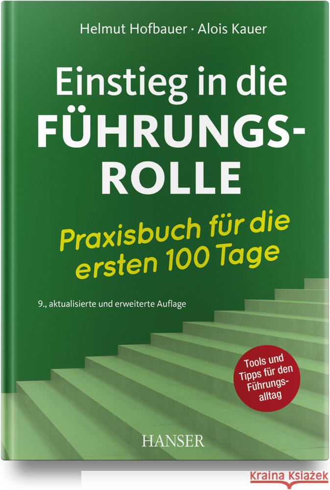 Einstieg in die Führungsrolle Hofbauer, Helmut, Kauer, Alois 9783446484054
