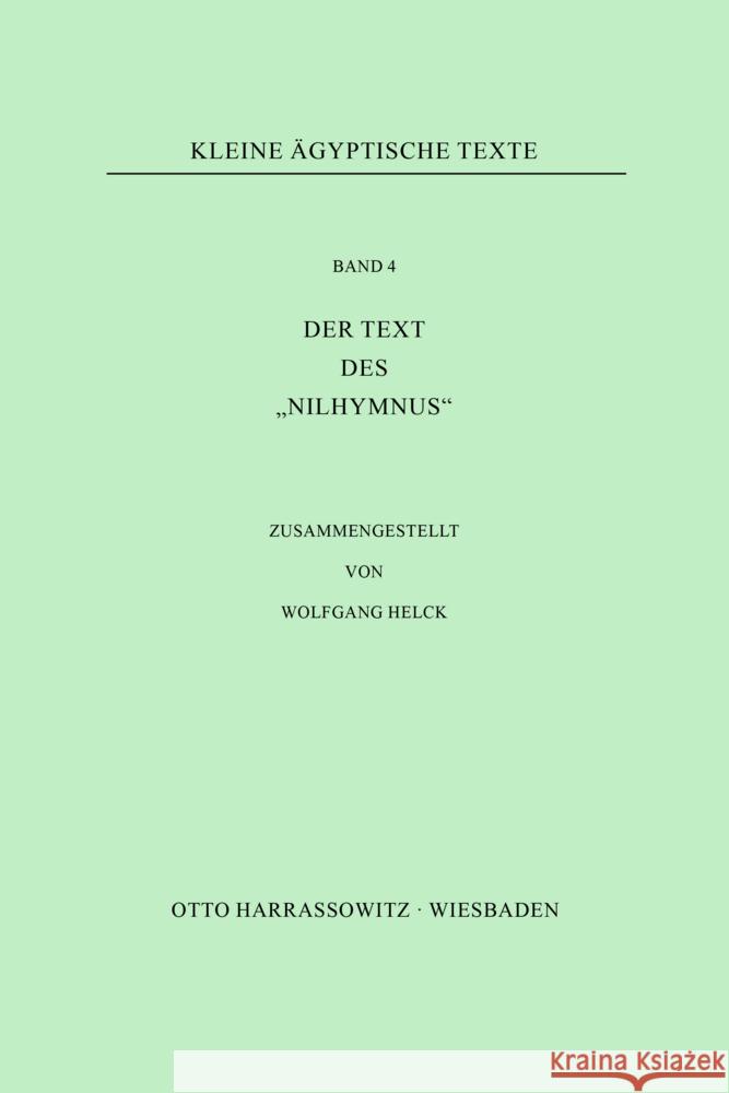 Der Text Des 'nilhymnus' Wolfgang Helck 9783447013819 Harrassowitz