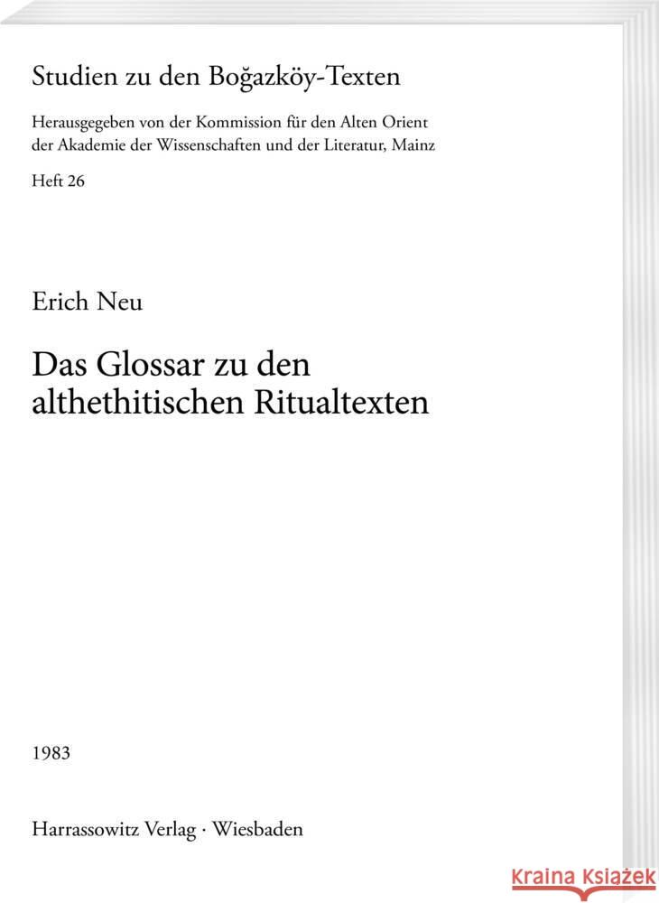 Glossar zu den althethitischen Ritualtexten Neu, Erich 9783447022316 Harrassowitz