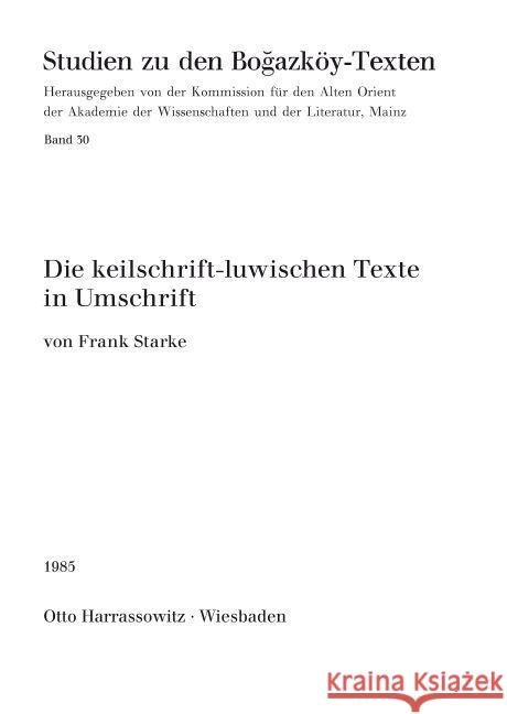 Die Keilschrift-Luwischen Texte in Umschrift Starke, Frank 9783447023498 Harrassowitz