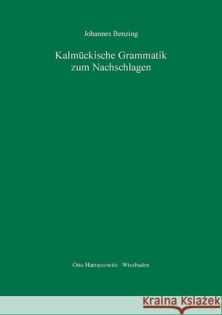 Kalmuckische Grammatik Zum Nachschlagen Benzing, Johannes 9783447025034 Harrassowitz