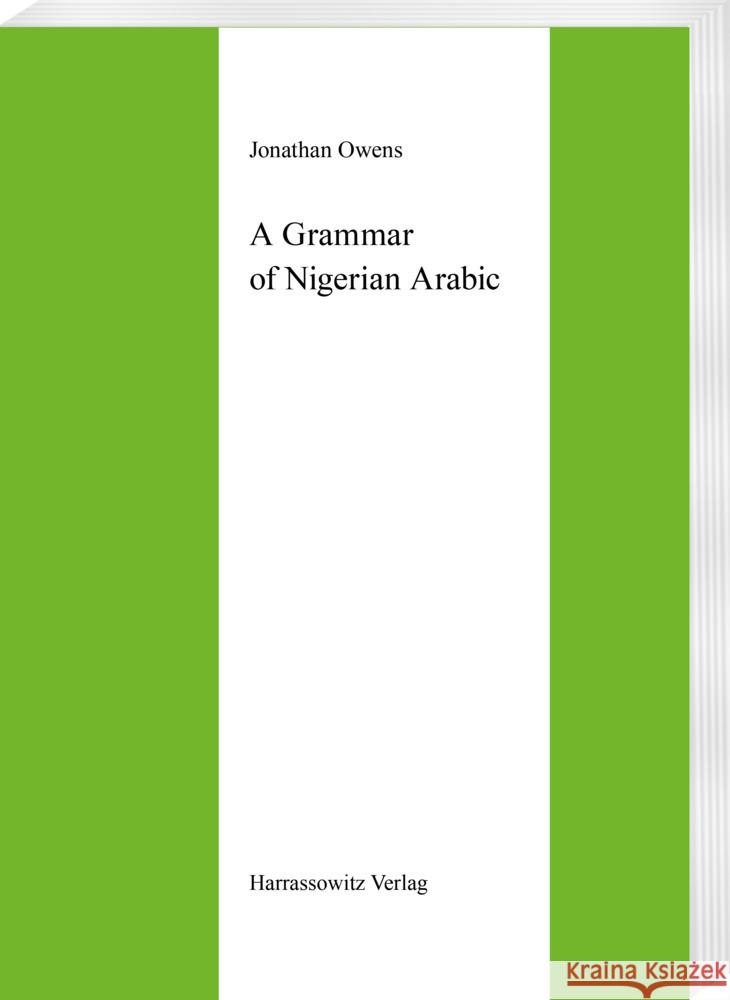 A Grammar of Nigerian Arabic Owens, Jonathan 9783447032964