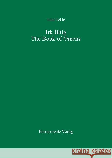 Irk Bitig : The Book of Omens Talat Tekin 9783447034265 Harassowitz Verlag