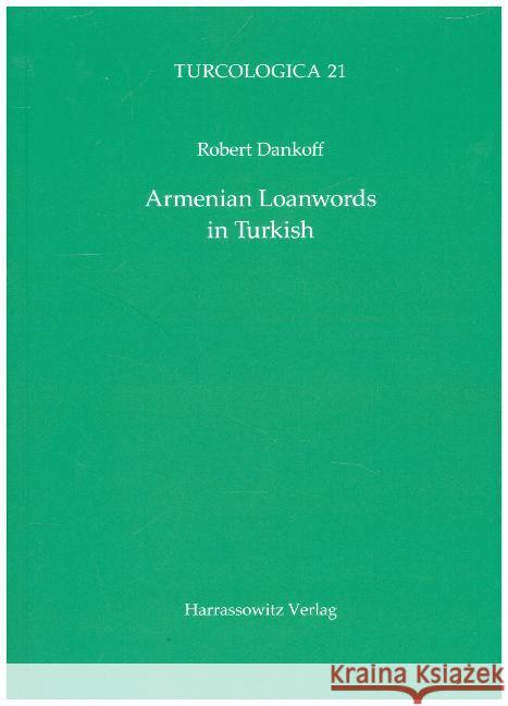 Armenian Loanwords in Turkish Dankoff, Robert 9783447036405 Harrassowitz