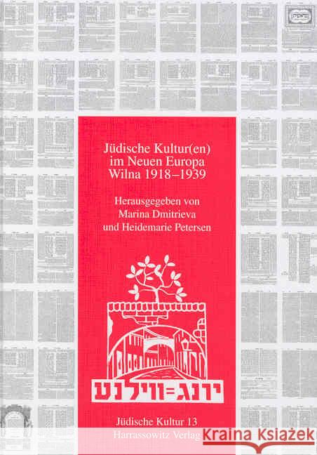 Judische Kultur Im Neuen Europa - Wilna 1918-1939 Marina Dmitrieva Heidemarie Petersen 9783447050197 Harrassowitz