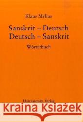 Sanskrit-Deutsch /Deutsch-Sanskrit: Worterbuch Mylius, Klaus 9783447051439 Harrassowitz
