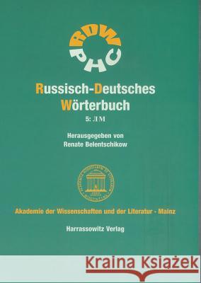 Russisch-Deutsches Worterbuch (Rdw): L-M Belentschikow, Renate 9783447054614 Harrassowitz