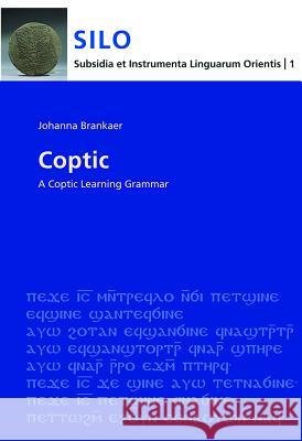 Coptic: A Learning Grammar (Sahidic) Brankaer, Johanna 9783447058940 Harrassowitz