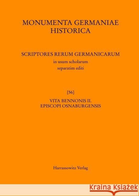 Vita Bennonis II, Episcopi Osnabrugensis Auctore Nortberto Abbate Iburgensi Bresslau, Harry 9783447171779