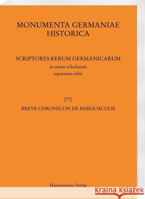 Breve Chronicon de Rebus Siculis Sturner, Wolfgang 9783447171984