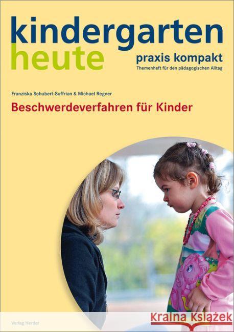 Beschwerdeverfahren für Kinder Schubert-Suffrian, Franziska; Regner, Michael 9783451005329