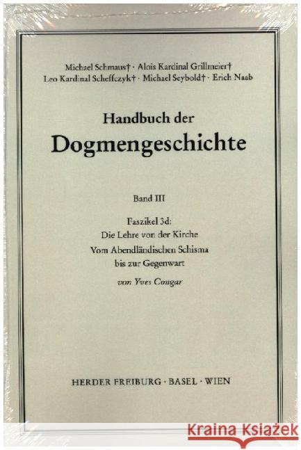 Die Lehre von der Kirche Congar, Yves Marie-Joseph 9783451007170 Herder, Freiburg