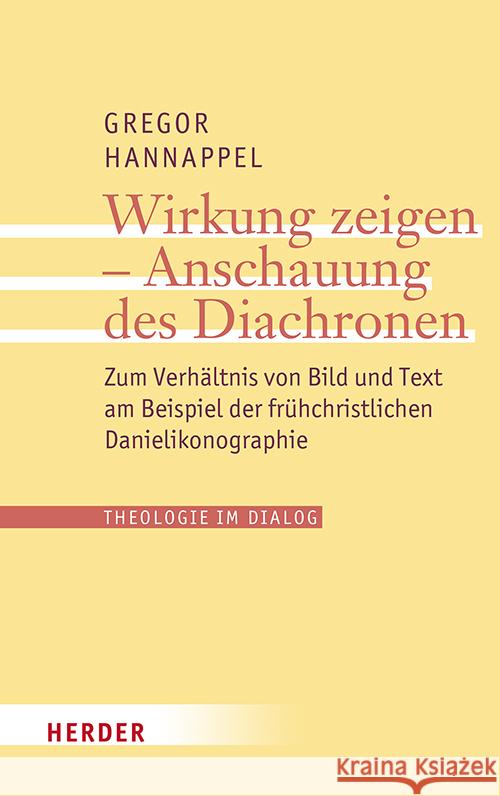 Theologie im Dialog Hannappel, Gregor 9783451024191 Herder, Freiburg