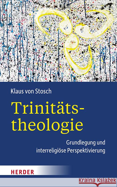 Trinitätstheologie Stosch, Klaus von 9783451025242