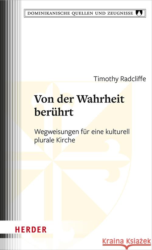 Von der Wahrheit berührt Radcliffe, Timothy 9783451025471