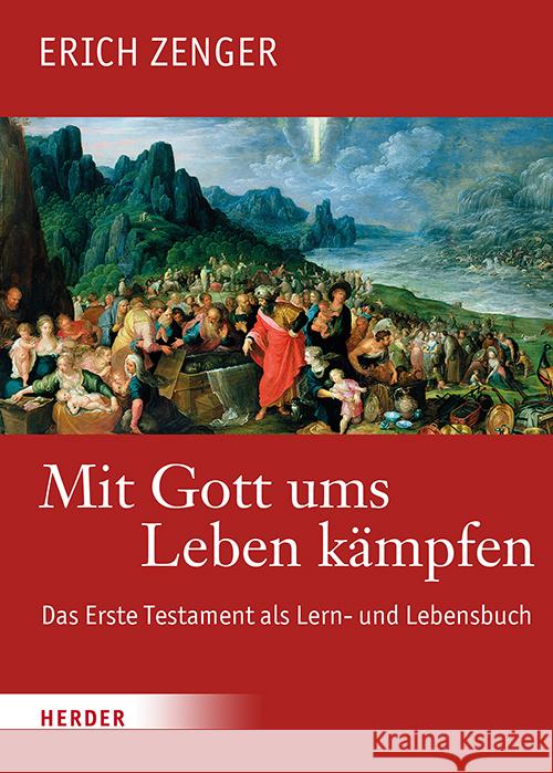 Mit Gott ums Leben kämpfen Zenger, Erich 9783451025570
