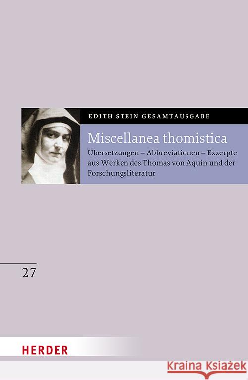 Miscellanea thomistica Stein, Edith 9783451026478 Herder, Freiburg