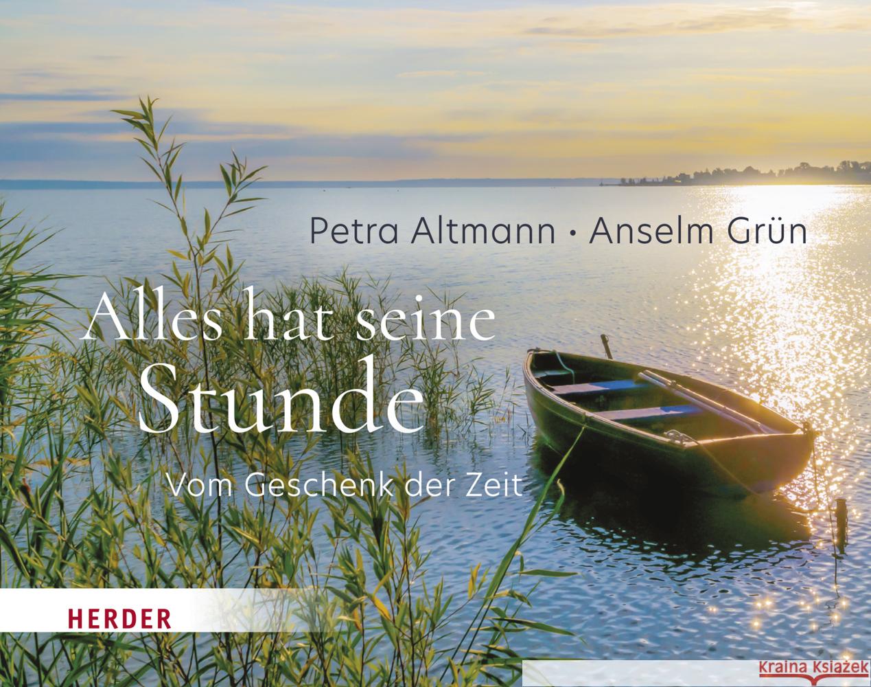 Alles hat seine Stunde Grün, Anselm, Altmann, Petra 9783451033513