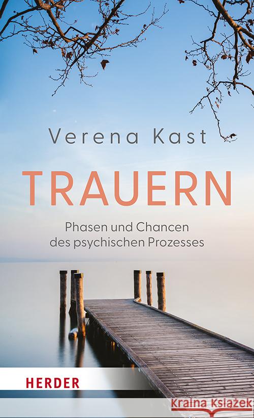 Trauern Kast, Verena 9783451034411