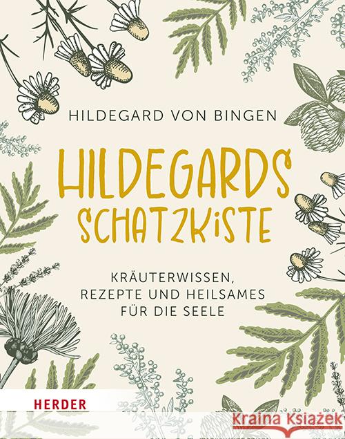 Hildegards Schatzkiste Hildegard von Bingen 9783451035890