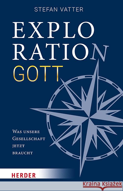 Exploration Gott Vatter, Stefan 9783451036798