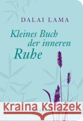 Kleines Buch der inneren Ruhe Dalai Lama XIV. 9783451067181 Herder, Freiburg