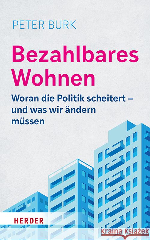 Bezahlbares Wohnen Burk, Peter 9783451074936