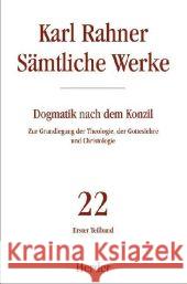 Dogmatik nach dem Konzil. Tl.1A : Zur Grundlegung der Theologie, der Gotteslehre und Christologie  9783451237225 Herder, Freiburg