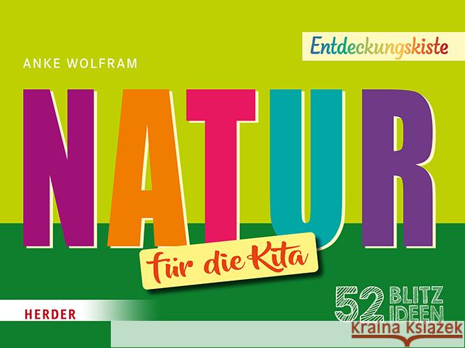 52 Blitzideen: Natur Wolfram, Anke 9783451259203