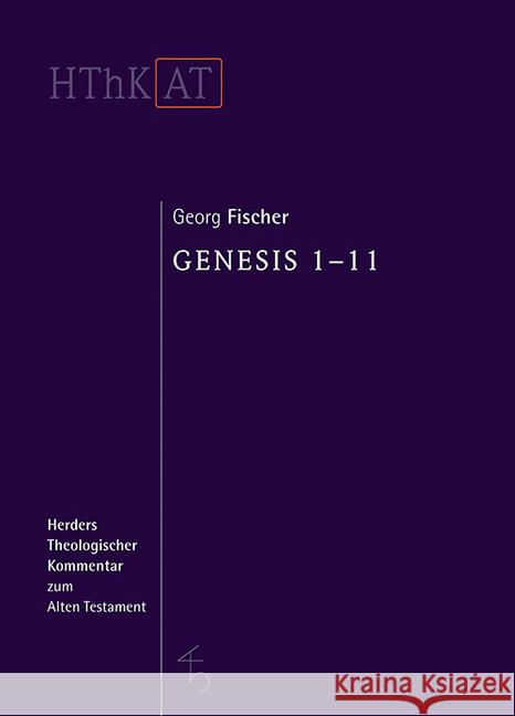 Genesis 1-11 Fischer, Georg 9783451268014 Herder, Freiburg